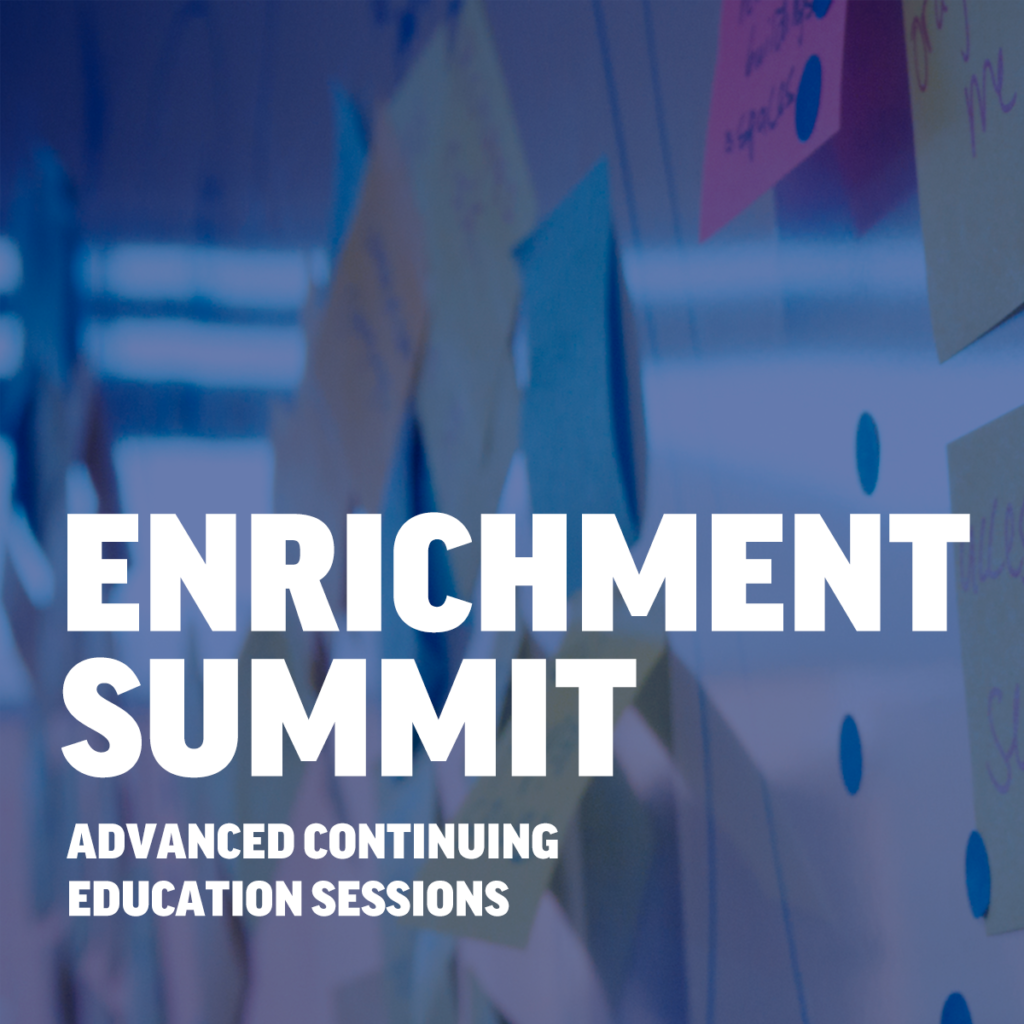 Enrichment Summit